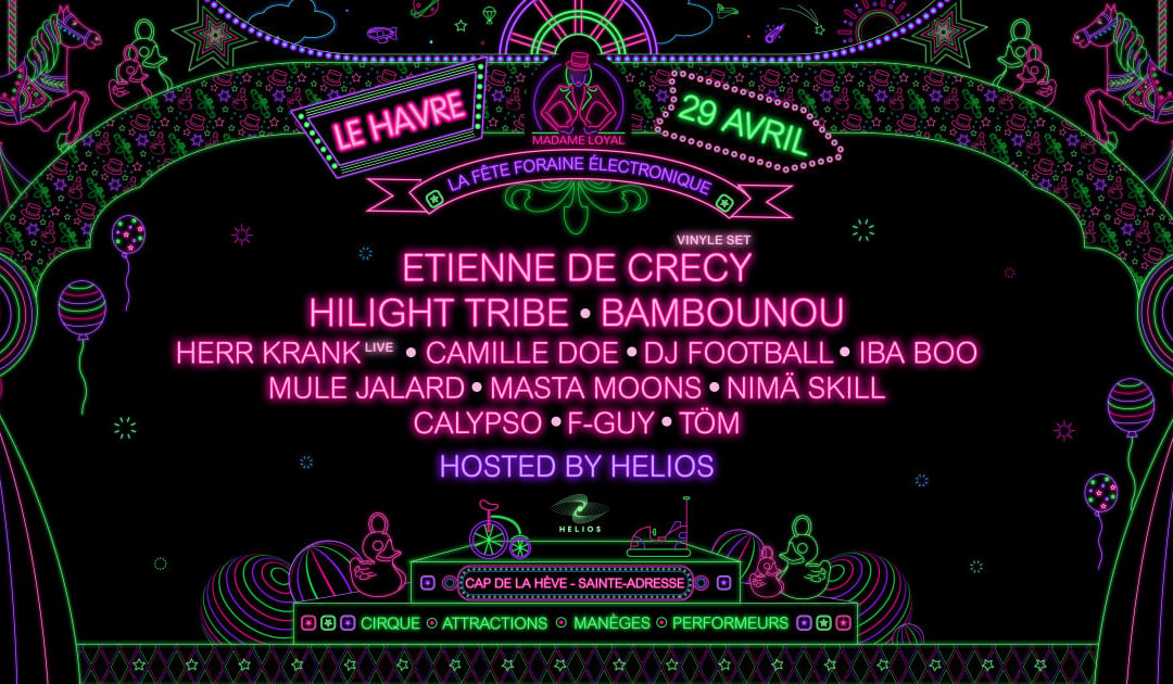 Festival Madame LOYAL