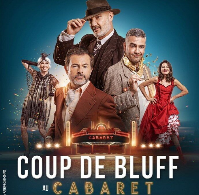 Coup de bluff au cabaret